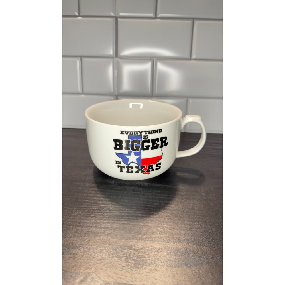 Jumbo Texas Mug - "Everything is Bigger in Texas" - Large Coffee Mug/Bowl